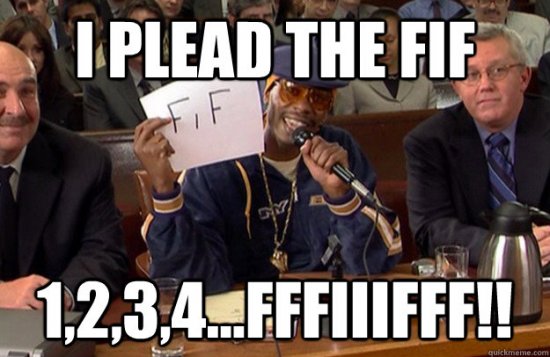 plead the FIF 1,2,3,4___Fffiiifff!! - I plead the FIF 1,2,3,4 ___.jpg